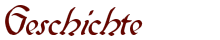 Geschichte